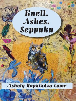 cover image of Knell.Ashes.Seppuku
